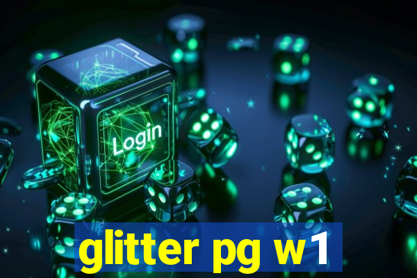 glitter pg w1