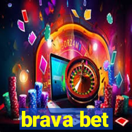 brava bet