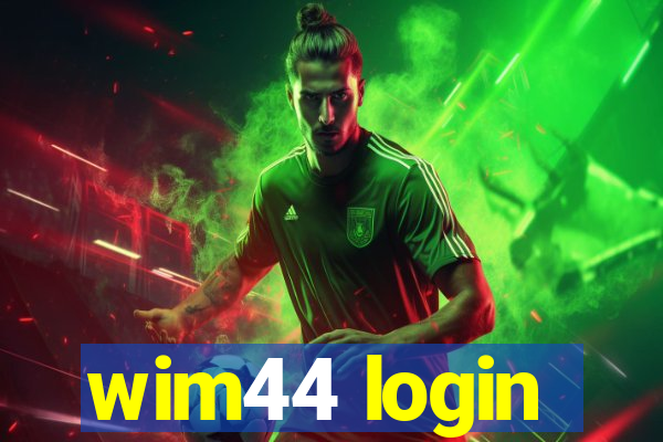 wim44 login