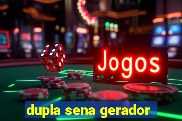 dupla sena gerador