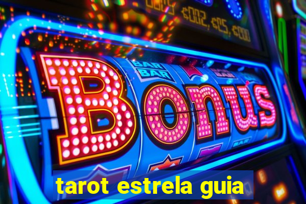 tarot estrela guia