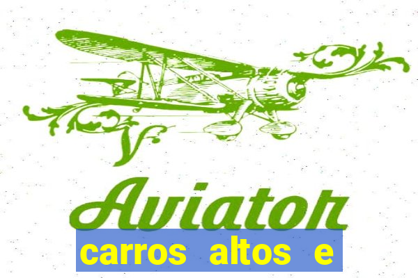 carros altos e baratos até 40 mil