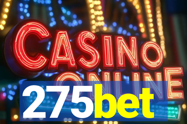 275bet