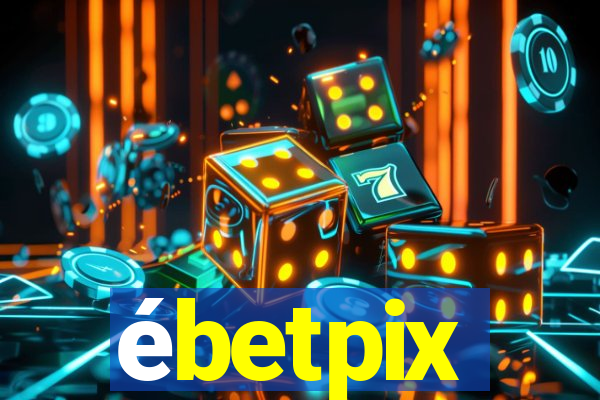 ébetpix