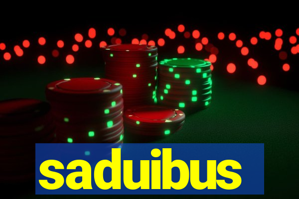 saduibus