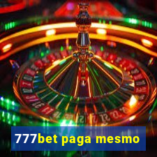 777bet paga mesmo