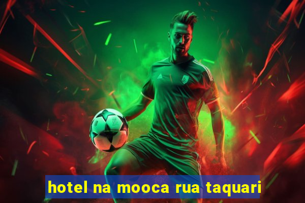 hotel na mooca rua taquari