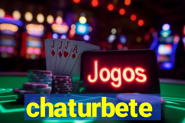 chaturbete