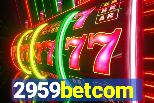 2959betcom