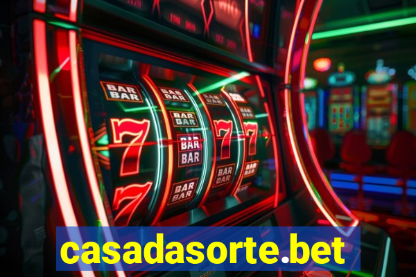 casadasorte.bet