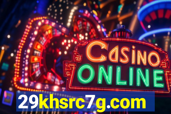 29khsrc7g.com