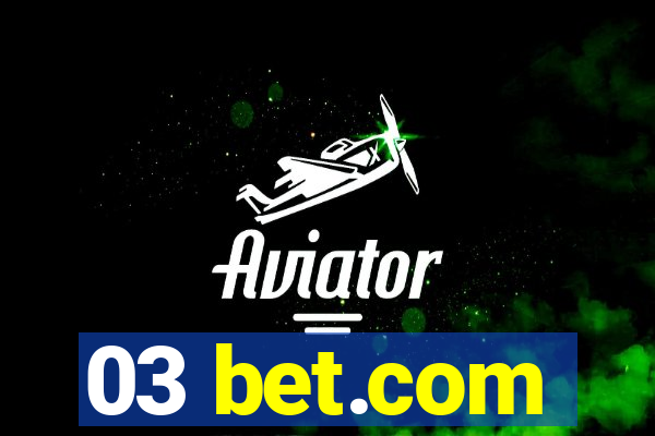 03 bet.com