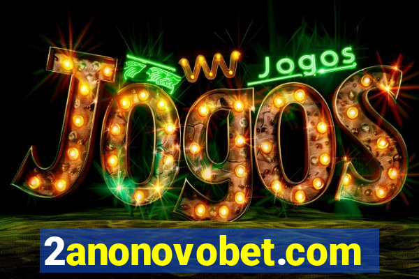 2anonovobet.com