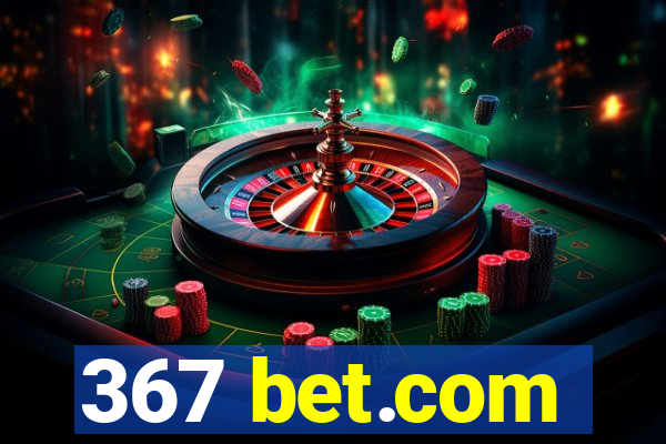367 bet.com