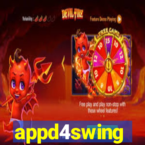 appd4swing