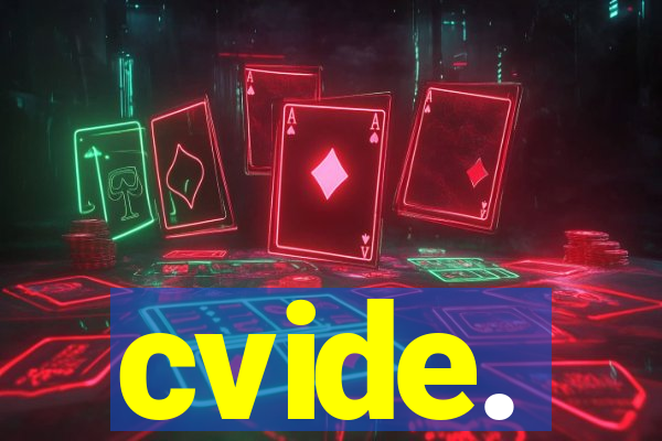 cvide.
