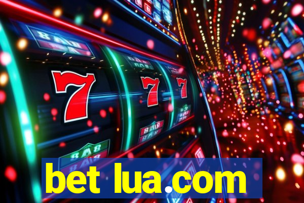 bet lua.com
