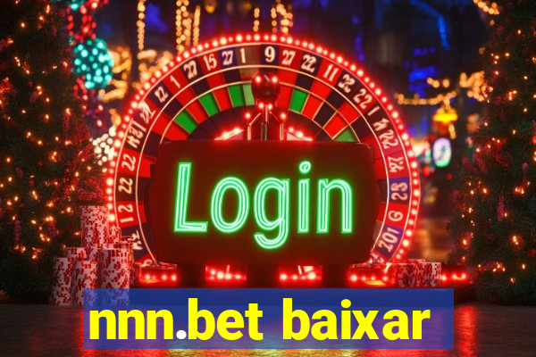 nnn.bet baixar