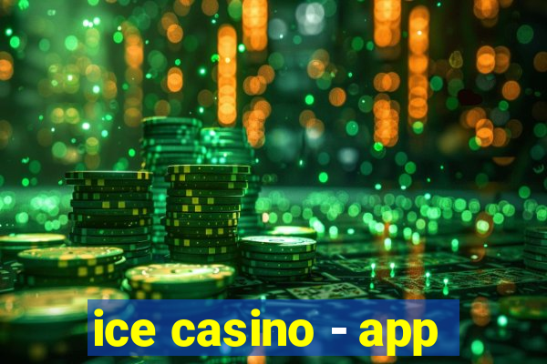ice casino - app