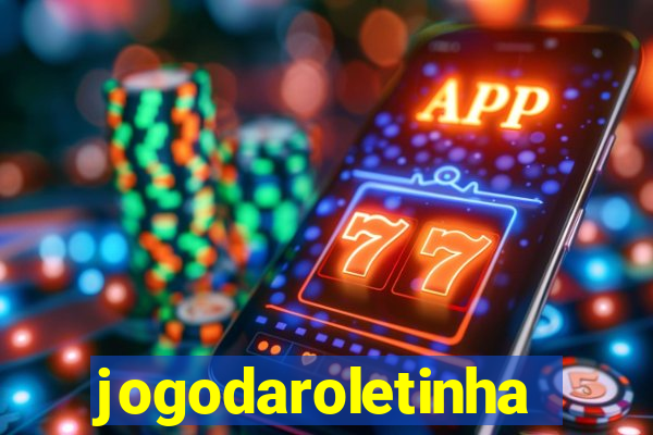 jogodaroletinha
