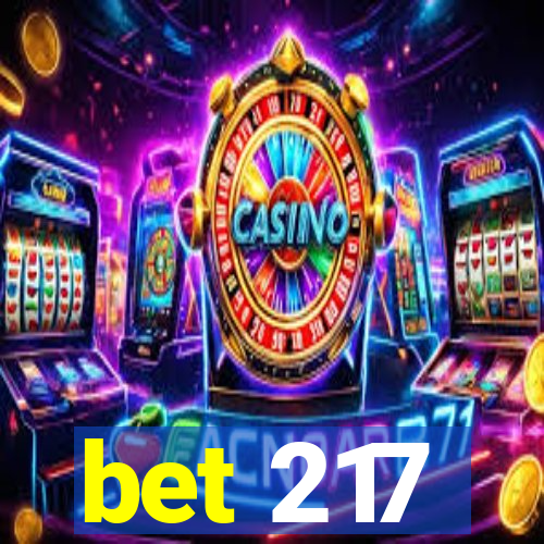 bet 217