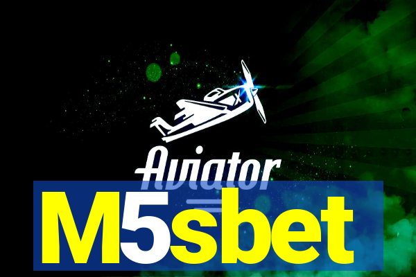M5sbet