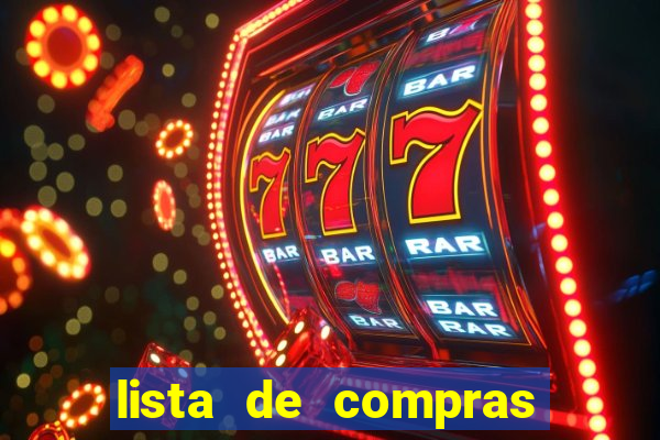 lista de compras supermercado completa para 2 pessoas lista de compras de supermercado mensal para 2 pessoas com quantidade pdf