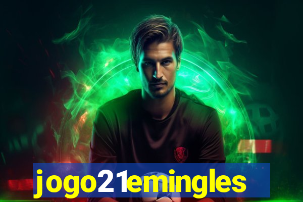 jogo21emingles