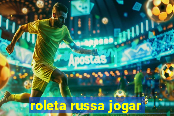 roleta russa jogar