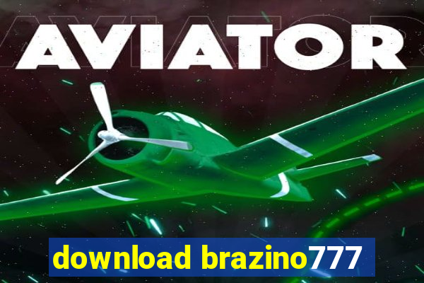 download brazino777