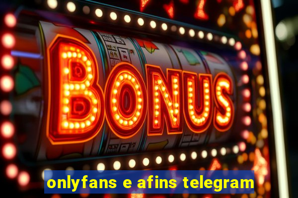 onlyfans e afins telegram