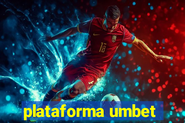 plataforma umbet