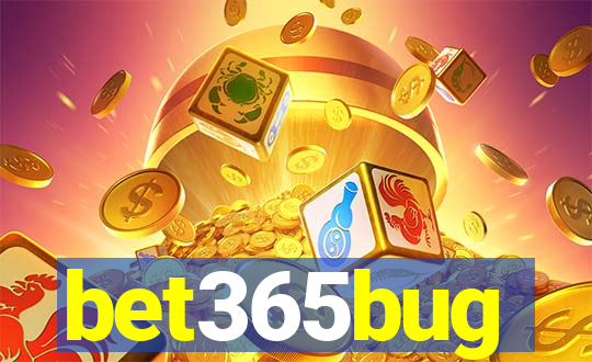 bet365bug