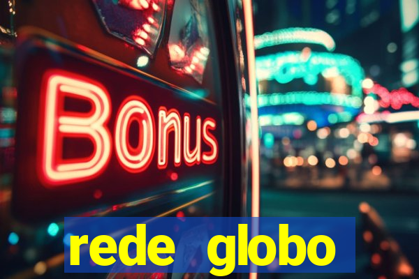 rede globo absolutamente tudo
