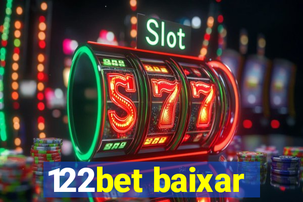 122bet baixar