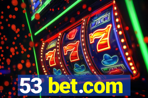 53 bet.com