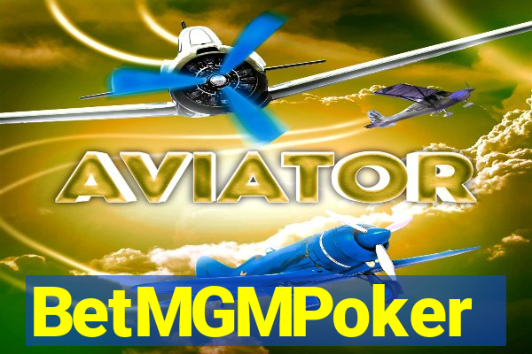 BetMGMPoker