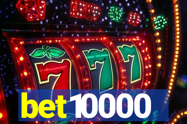 bet10000