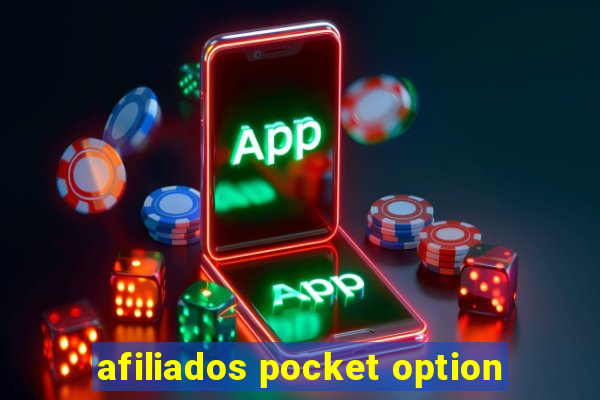 afiliados pocket option