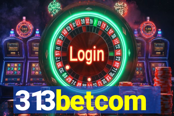 313betcom