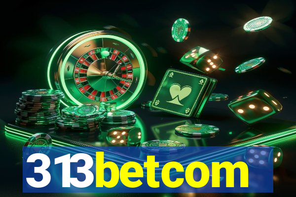 313betcom