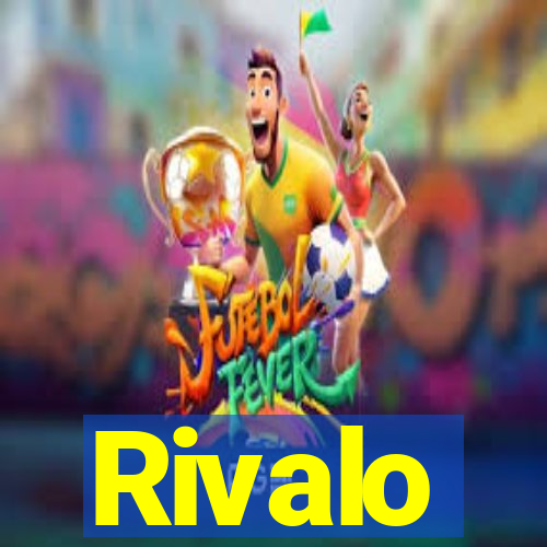Rivalo