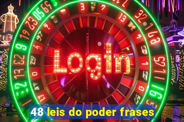48 leis do poder frases