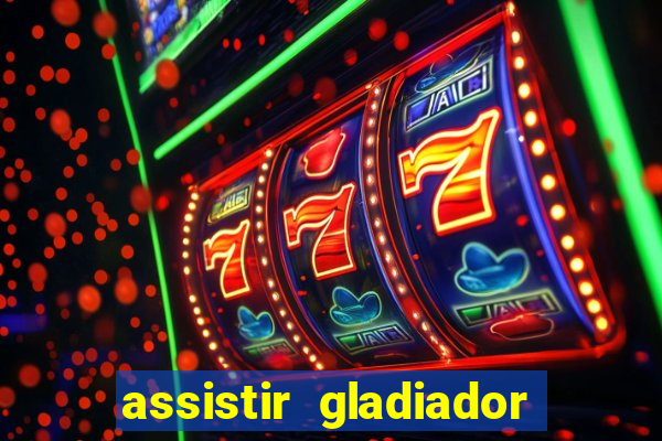 assistir gladiador 2 online grátis