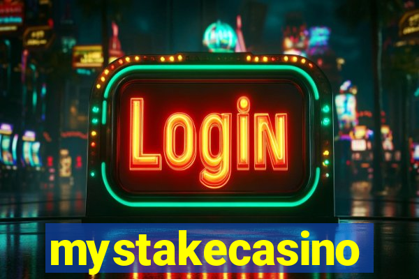 mystakecasino
