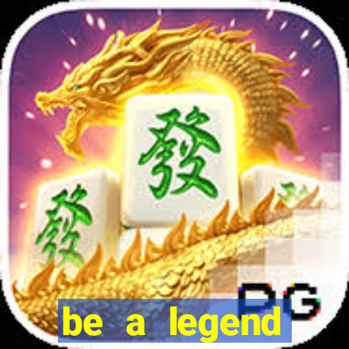 be a legend football unlimited money