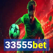 33555bet