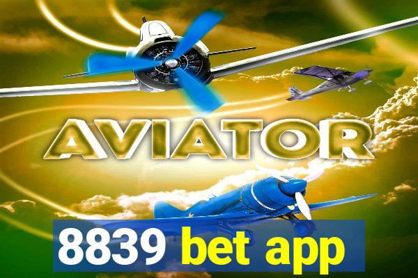 8839 bet app