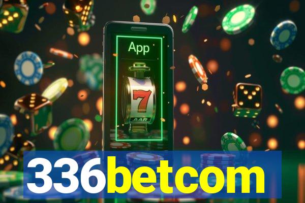 336betcom
