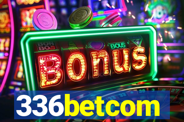 336betcom